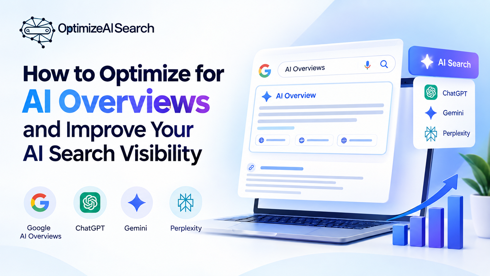 How to Optimize for AI Overviews and Improve Your AI Search Visibility